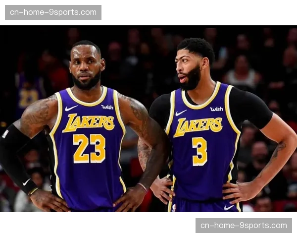 湖人防守效率排名大幅下滑，关键战役中防守漏洞制约战绩提升